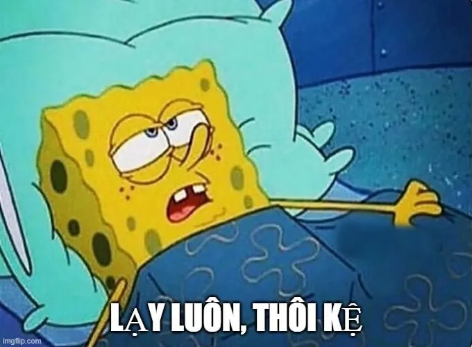 Biểu cảm như bác sĩ lắc đầu: hết cứu nổi.