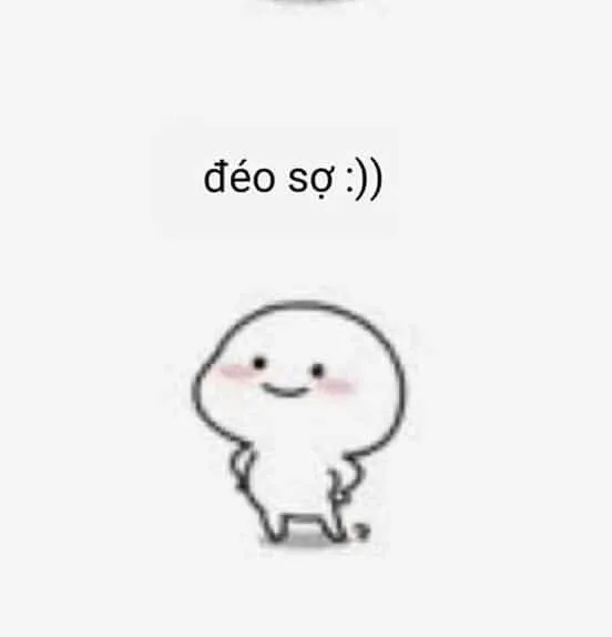 Meme chế bạn sợ à khơi mào trận cười sặc trong nhóm bạn thân