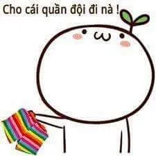 Meme troll bạn bị bóc phốt liền đội quần trốn luôn.