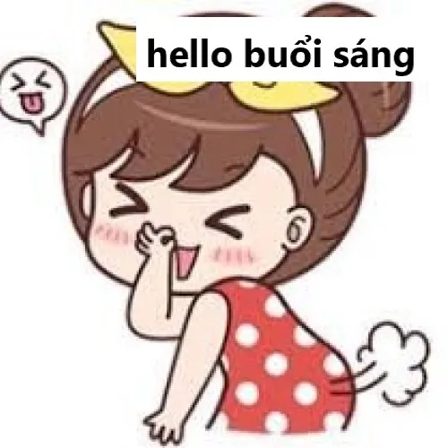 Ảnh meme buổi sáng đáng yêu giúp tâm trạng phơi phới cả ngày