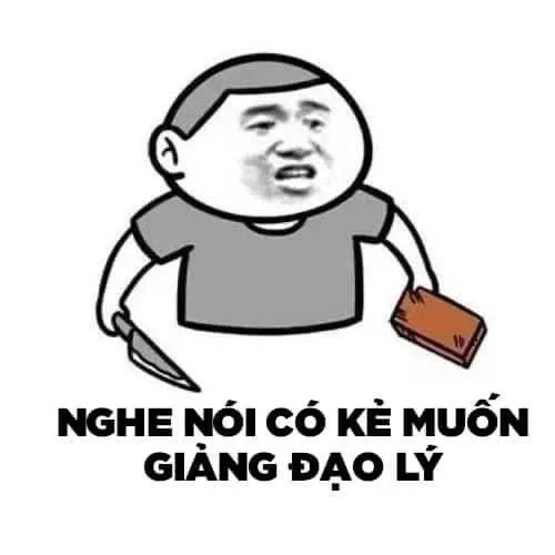 Đời vốn đã mệt, gặp meme này thì... hết mệt luôn.