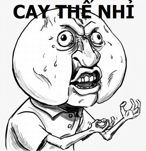 Ảnh troll cay cú ra mặt với ánh mắt tóe lửa