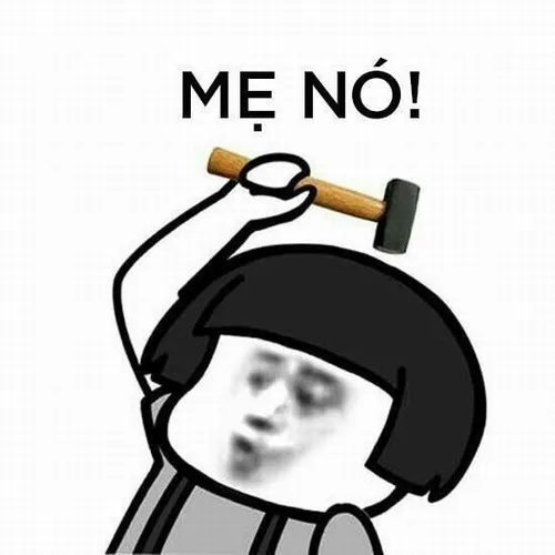 Meme chế chửi bậy hài hước mà vẫn thể hiện sự thật lòng.