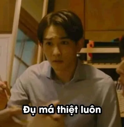 Ảnh vui chửi tục nhưng mang năng lượng tích cực, “cục súc mà vui”.