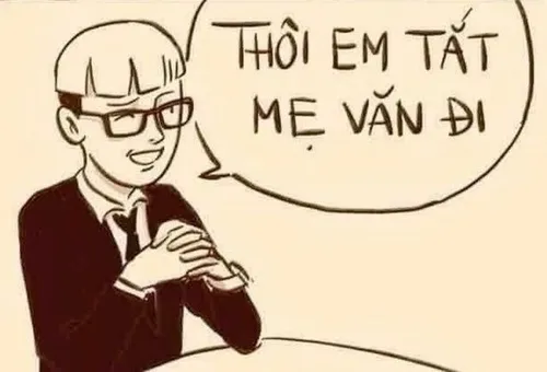 Hình chế “đéo có hứng nha”, mặt lạnh như băng.