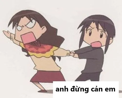 Ảnh chế bạn bè ngăn cản mà vẫn quyết tâm phản công