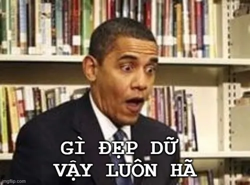 Meme chế khen qua ánh mắt long lanh cực dễ thương.